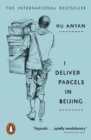 Image for I Deliver Parcels in Beijing