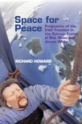 Image for Space for peace  : fragments of the Irish troubles in the science fiction of Bob Shaw and James White