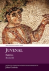 Image for Juvenal Satires Book III