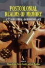 Image for Postcolonial realms of memory  : sites and symbols in modern France