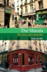 Image for The Marais  : the story of a quartier