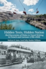 Image for Hidden texts, hidden nation  : (re)discoveries of Wales in travel writing in French and German (1780-2018)