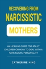 Image for Recovering from Narcissistic Mothers
