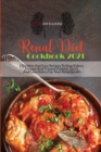 Image for Renal Diet Cookbook 2021 : Effortless And Easy Recipes To Stop Kidney Disease And Prevent Dialysis. Quick And Easy Dishes For Your Renal Health