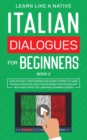 Image for Italian Dialogues for Beginners Book 2