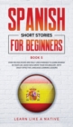 Image for Spanish Short Stories for Beginners Book 5