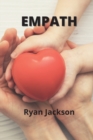 Image for Empath : Discover how empathy affects your daily life and learn practical empathic listening techniques