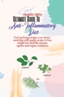 Image for Ultimate Guide To Anti-Inflammatory Diet