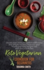 Image for Keto Vegetarian Cookbook For Beginners