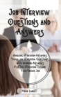 Image for Job Interview Questions and Answers : Amazing Interview Answers: Tough Job Interview Questions with Winning Answers. Flip the Interview to Land Your Dream Job