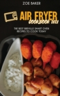Image for Air Fryer Cookbook 2021 : The Best Breville Smart Oven Recipes To Cook Today