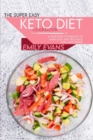 Image for The Super Easy Keto Diet Cookbook