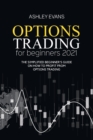 Image for Options Trading For Beginners 2021