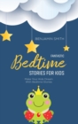 Image for Fantastic Bedtime Stories For Kids : Make Your Kids Dream With Bedtime Stories