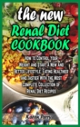 Image for The New Renal Diet Cookbook