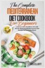 Image for The Complete Mediterranean Diet Cookbook for Beginners