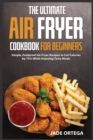 Image for The Ultimate Air Fryer Cookbook for Beginners