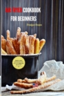Image for Air Fryer Cookbook for Beginners Breakfast Recipes : Quick &amp; Easy Air fryer recipes for your healthy breakfast