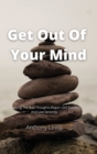 Image for Get Out Of Your Mind