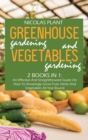 Image for Greenhouse Gardening And Vegetable Gardening