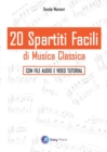 Image for 20 Spartiti Facili di Musica Classica : Con file Audio e Video Tutorial
