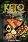 Image for Keto Diet Cookbook Mastery : A Straightforward Guide To Learn The Preparation Of Healthy Meals With Easy Low Carb Recipes For Weight Loss With Healthy Eating.