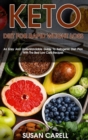 Image for Keto Diet For Rapid Weight Loss : An Easy And Understandable Guide To Ketogenic Diet Plan With The Best Low Carb Recipes.
