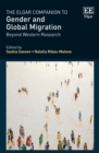 Image for The Elgar companion to gender and global migration  : beyond Western research