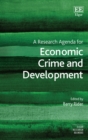 Image for A Research Agenda for Economic Crime and Development