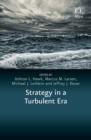Image for Strategy in a turbulent era