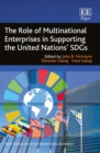 Image for The Role of Multinational Enterprises in Supporting the United Nations&#39; SDGs