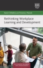 Image for Rethinking workplace learning and development