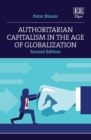 Image for Authoritarian Capitalism in the Age of Globalization
