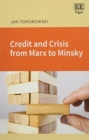 Image for Credit and crisis from Marx to Minsky