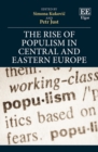 Image for The rise of populism in central and eastern Europe