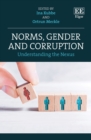 Image for Norms, gender and corruption  : understanding the nexus