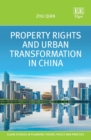 Image for Property rights and urban transformation in China