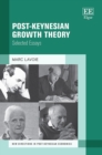 Image for Post-Keynesian growth theory: selected essays
