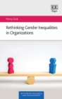 Image for Rethinking gender inequalities in organizations