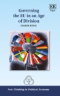 Image for Governing the EU in an Age of Division
