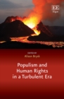 Image for Populism and Human Rights in a Turbulent Era