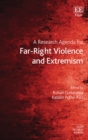 Image for A Research Agenda for Far-Right Violence and Extremism