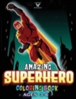 Image for Amazing Superhero Coloring Book