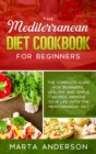 Image for The Mediterranean Diet Cookbook for Beginners