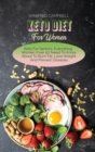Image for Keto Diet For Women : Keto For Seniors: Everything Women Over 50 Need To Know About To Burn Fat, Lose Weight, And Prevent Diseases