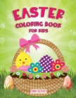 Image for Easter Coloring Book for Kids : A Collection of Fun and Easy Happy Easter Eggs Coloring Book for kidsMake a Perfect Gift for Easter