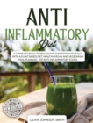 Image for Anti Inflammatory Diet - This Cookbook Includes Many Healthy Detox Recipes (Rigid Cover / Hardback Version - English Edition)