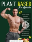 Image for Plant Based for Athletes - [ 2 Books in 1 ] - This Cookbook Includes Many Healthy Detox Recipes (Rigid Cover / Hardback Version - English Edition)
