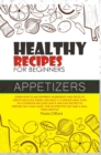 Image for Healthy Recipes for Beginners Appetizers