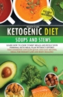Image for Ketogenic Diet Soups and Stews Cookbook